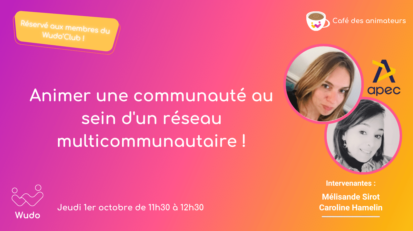 Café des animateurs comment réactiver ma communauté à la rentrée